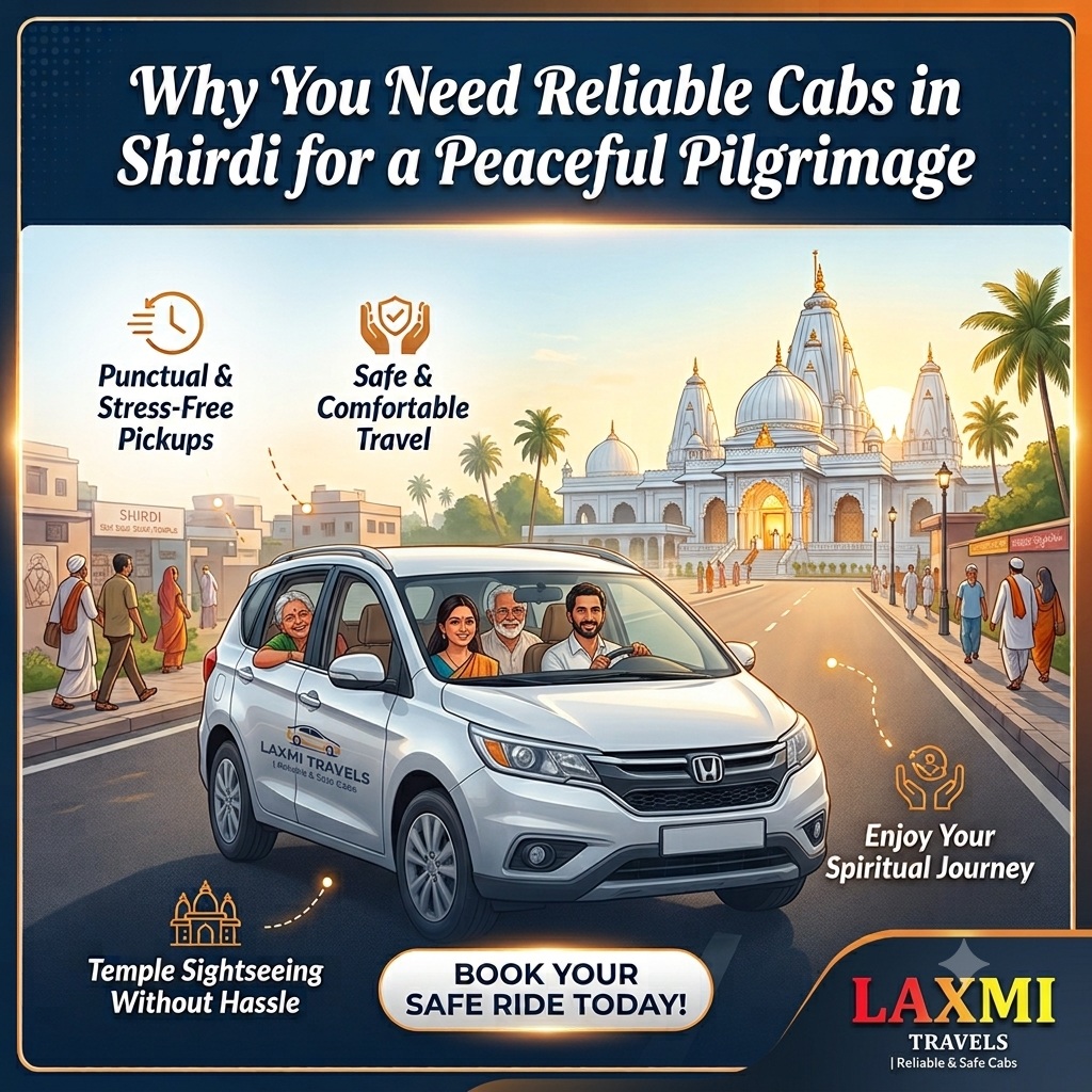 Why You Need Reliable Cabs in Shirdi for a Peaceful Pilgrimage